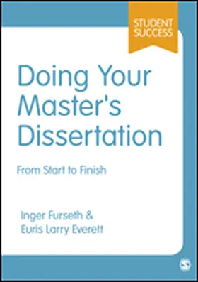 Furseth / Everett |  Doing Your Master&#8242;s Dissertation | Buch |  Sack Fachmedien