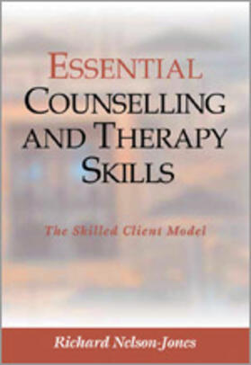 Nelson-Jones |  Essential Counselling and Therapy Skills | eBook | Sack Fachmedien