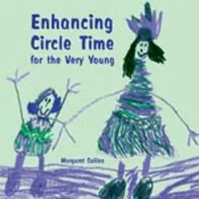 Collins |  Enhancing Circle Time for the Very Young | eBook | Sack Fachmedien