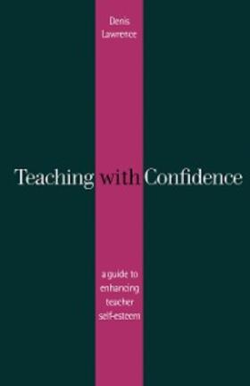 Lawrence |  Teaching with Confidence | eBook | Sack Fachmedien