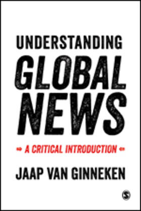 van Ginneken |  Understanding Global News | eBook | Sack Fachmedien