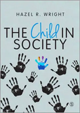 Wright |  The Child in Society | Buch |  Sack Fachmedien