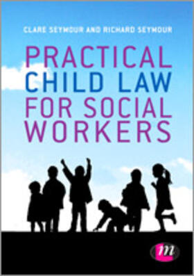 Seymour |  Practical Child Law for Social Workers | Buch |  Sack Fachmedien