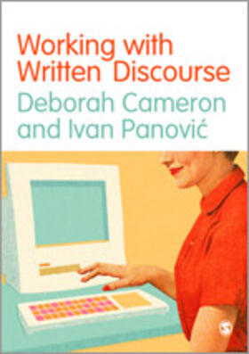Cameron / Panovic |  Working with Written Discourse | Buch |  Sack Fachmedien