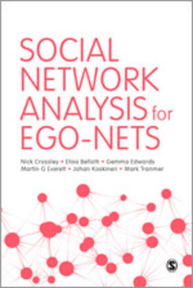 Crossley / Bellotti / Edwards |  Social Network Analysis for Ego-Nets | Buch |  Sack Fachmedien