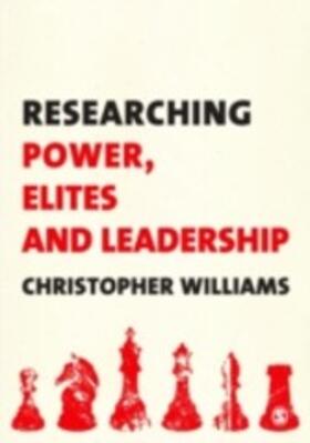 Williams |  Researching Power, Elites and Leadership | eBook | Sack Fachmedien
