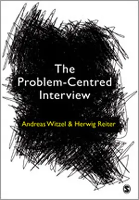 Witzel / Reiter |  The Problem-Centred Interview | eBook | Sack Fachmedien