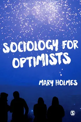 Holmes |  Sociology for Optimists | Buch |  Sack Fachmedien