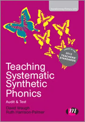 Waugh / Harrison-Palmer |  Teaching Systematic Synthetic Phonics | Buch |  Sack Fachmedien