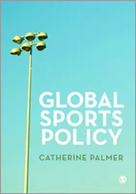 Palmer |  Global Sports Policy | eBook | Sack Fachmedien