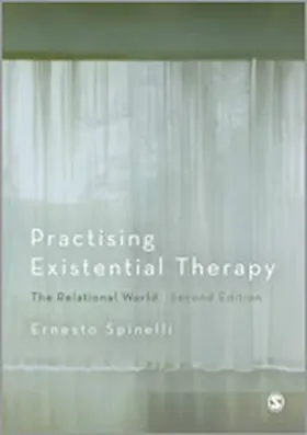 Spinelli |  Practising Existential Therapy | Buch |  Sack Fachmedien