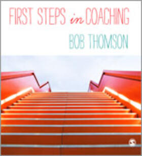 Thomson |  First Steps in Coaching | Buch |  Sack Fachmedien