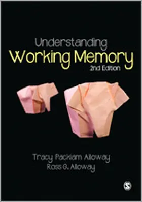 Packiam Alloway / Alloway |  Understanding Working Memory | Buch |  Sack Fachmedien