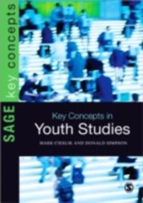 Cieslik / Simpson |  Key Concepts in Youth Studies | eBook | Sack Fachmedien