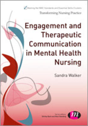 Walker |  Engagement and Therapeutic Communication in Mental Health Nursing | Buch |  Sack Fachmedien