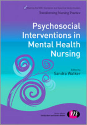 Walker |  Psychosocial Interventions in Mental Health Nursing | Buch |  Sack Fachmedien