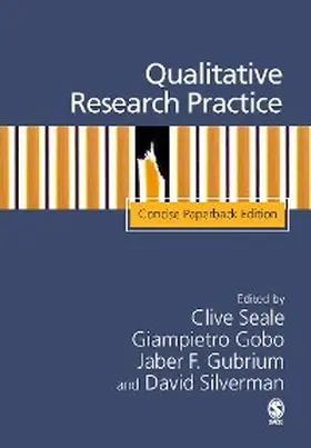 Seale / Gubrium / Gobo |  Qualitative Research Practice | eBook | Sack Fachmedien