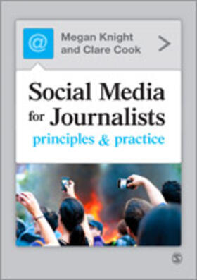 Knight / Cook |  Social Media for Journalists | eBook | Sack Fachmedien