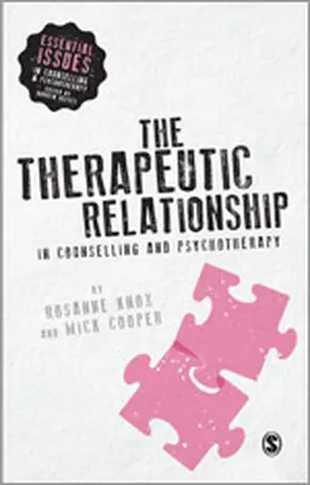 Knox / Cooper |  The Therapeutic Relationship in Counselling and Psychotherapy | Buch |  Sack Fachmedien