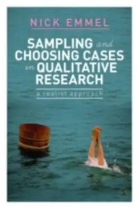 Emmel |  Sampling and Choosing Cases in Qualitative Research | eBook | Sack Fachmedien