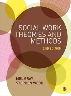 Gray / Webb |  Social Work Theories and Methods | eBook | Sack Fachmedien