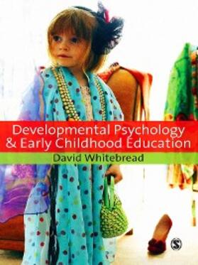 Whitebread |  Developmental Psychology and Early Childhood Education | eBook | Sack Fachmedien
