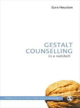 Houston |  Gestalt Counselling in a Nutshell | eBook | Sack Fachmedien