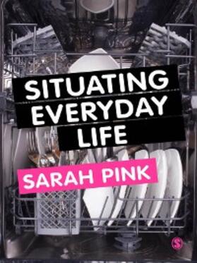 Pink |  Situating Everyday Life | eBook | Sack Fachmedien