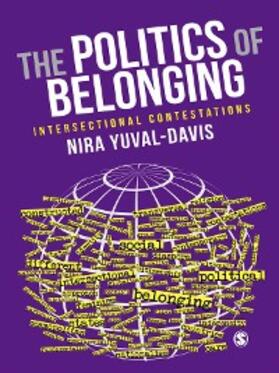 Yuval-Davis |  The Politics of Belonging | eBook | Sack Fachmedien