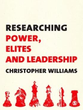 Williams |  Researching Power, Elites and Leadership | eBook | Sack Fachmedien