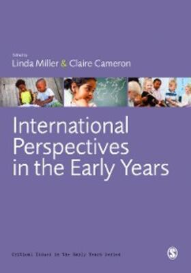 Miller / Cameron |  International Perspectives in the Early Years | eBook | Sack Fachmedien