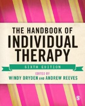 Dryden / Reeves |  The Handbook of Individual Therapy | eBook | Sack Fachmedien