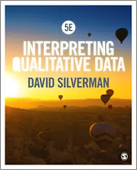 Silverman |  Interpreting Qualitative Data | Buch |  Sack Fachmedien