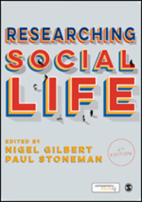 Gilbert / Stoneman |  Researching Social Life | Buch |  Sack Fachmedien