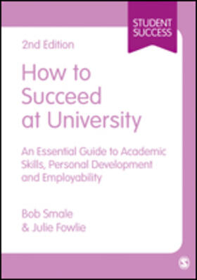 Smale / Fowlie |  How to Succeed at University | Buch |  Sack Fachmedien
