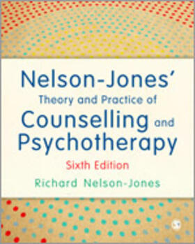 Nelson-Jones |  Nelson-Jones&#8242; Theory and Practice of Counselling and Psychotherapy | Buch |  Sack Fachmedien