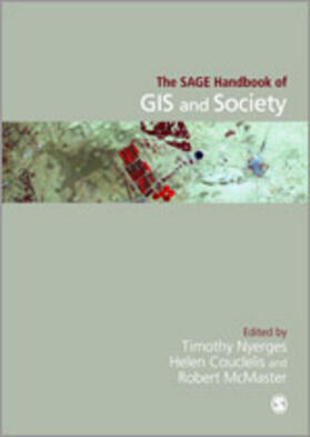 Couclelis / Nyerges / McMaster |  The SAGE Handbook of GIS and Society | Buch |  Sack Fachmedien