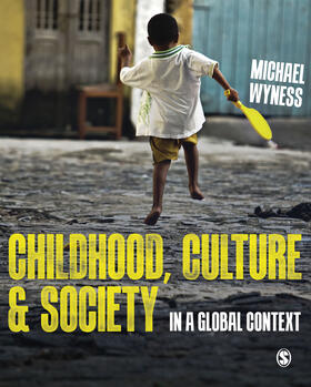 Wyness |  Childhood, Culture and Society | Buch |  Sack Fachmedien