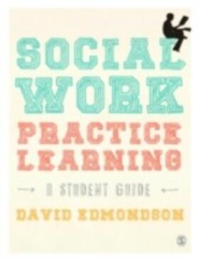 Edmondson |  Social Work Practice Learning | eBook | Sack Fachmedien