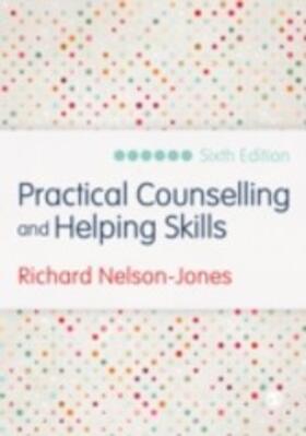 Nelson-Jones |  Practical Counselling and Helping Skills | eBook | Sack Fachmedien