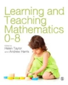 Taylor / Harris |  Learning and Teaching Mathematics 0-8 | eBook | Sack Fachmedien