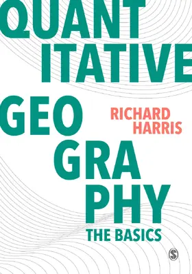 Harris | Quantitative Geography | Buch | 978-1-4462-9653-0 | sack.de