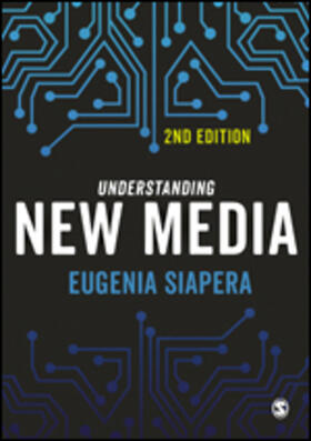 Siapera |  Understanding New Media | Buch |  Sack Fachmedien