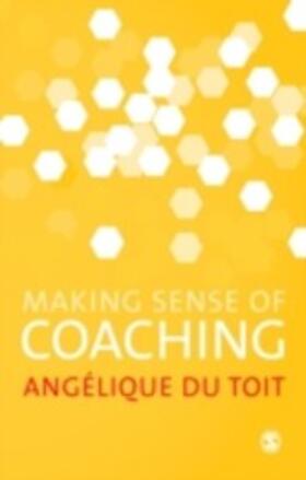 Du Toit |  Making Sense of Coaching | eBook | Sack Fachmedien