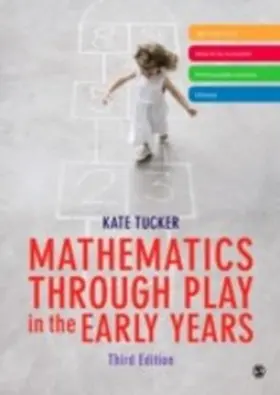 Tucker |  Mathematics Through Play in the Early Years | eBook | Sack Fachmedien