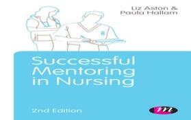 Aston / Hallam |  Successful Mentoring in Nursing | eBook | Sack Fachmedien