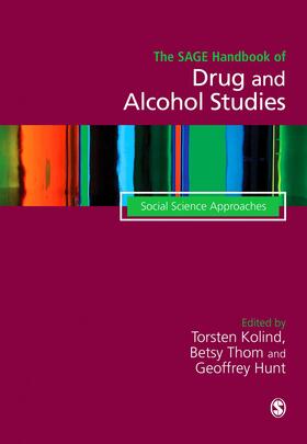 Kolind / Thom / Hunt |  The Sage Handbook of Drug & Alcohol Studies | Buch |  Sack Fachmedien