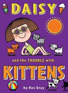 Gray |  Daisy and the Trouble with Kittens | eBook | Sack Fachmedien