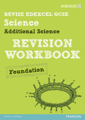 Johnson / Riddle / Roberts |  Revise Edexcel: Edexcel GCSE Additional Science Revision Workbook - Foundation | Buch |  Sack Fachmedien
