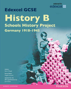Waugh / Shuter |  Edexcel GCSE History B Schools History Project: Unit 2C Germany 1918-45 SB 2013 | Buch |  Sack Fachmedien